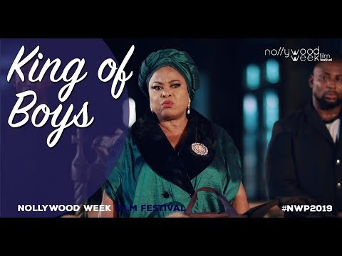 KING OF BOYS trailer - Official Selection Nollywood Week 2019