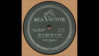 Out of Sight, Out of Mind ~ Porter Wagoner (1959)