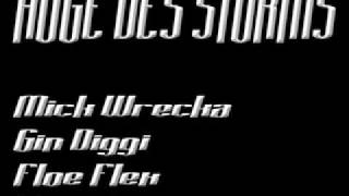 Mic Wrecka, Doa21, Gin Diggi, Floe Flex - Auge des Sturms