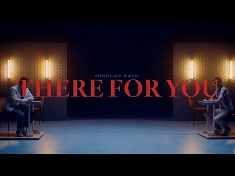 Nicklas Sahl - There For You (Official Music Video)