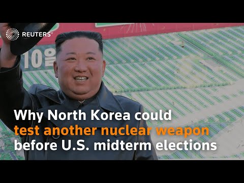 Por que a Coreia do Norte poderia testar outra arma nuclear antes das eleições intercalares dos EUA