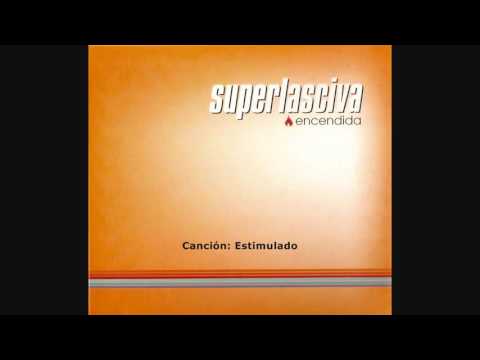 Superlasciva - Encendida (Disco Completo)