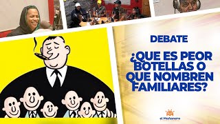¿Que es peor, Botellas o que nombren Familiares en el Gobierno? – El Debate