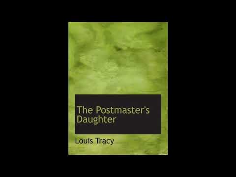 The Postmaster's Daughter by Louis Tracy — free full audiobook