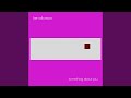 Something About You