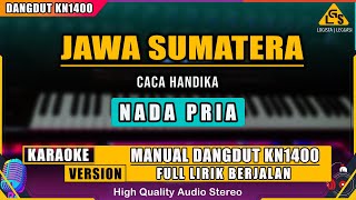 Download lagu JAWA SUMATERA - CACA HANDIKA KARAOKE DANGDUT mp3
