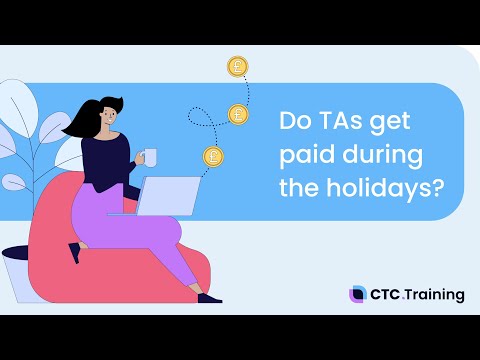 Do Teaching Assistants Get Paid in The Holidays?