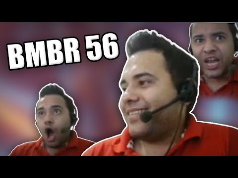 BMBR #56 - Seu Creyson Ameaça Derrubar o BMBR, 5 CARAS NO MID & Valve trolando!
