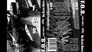 F.O.S. (Steve Harwell of Smash Mouth) - Big Black Boots