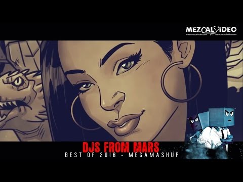 BEST OF 2016 / 2017 - DANCE MASHUP - (Mixed by Djs From Mars)