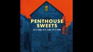 PENTHOUSE SWEETS - Paved Over Hearts