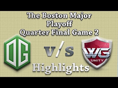 OG vs WG Game 2 Quarter Finals Boston Major Dota 2 Highlights