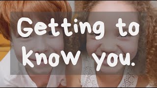 Getting to Know You - Easy Questions