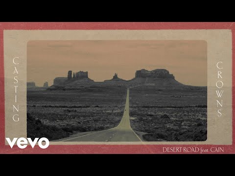 Desert Road Lyrics - CAIN - Zion Lyrics
