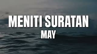 Download lagu May - Meniti Suratan (Lyric Video) Best Audio mp3 Download lagu May - Meniti Suratan (Lyric Video) Best Audio mp3