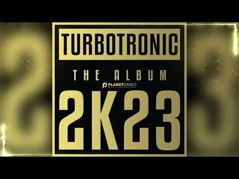 Turbotronic 2k23 Album
