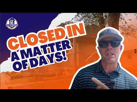 EZ Sell Homebuyers: Need to Close Fast?