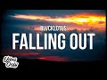 BlvckLotus - Falling Out (Lyrics)