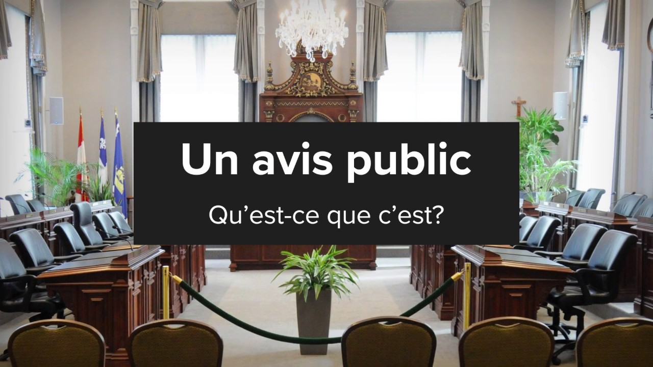 Un avis public, qu'est-ce que c'est?