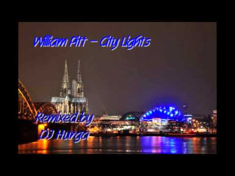 William Pitt - City Lights (DJ Hurga Remix)