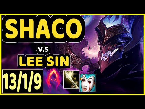 CHASESHACO (SHACO) vs LEE SIN - QUADRAKILL 13/1/9 KDA JUNGLE CHALLENGER GAMEPLAY - NA