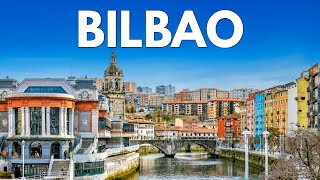 BILBAO City Guide 🇪🇸 The Basque Metropolis | Travel Guide