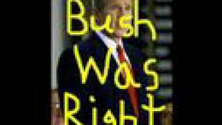 The Right Brothers - Bush Was Right