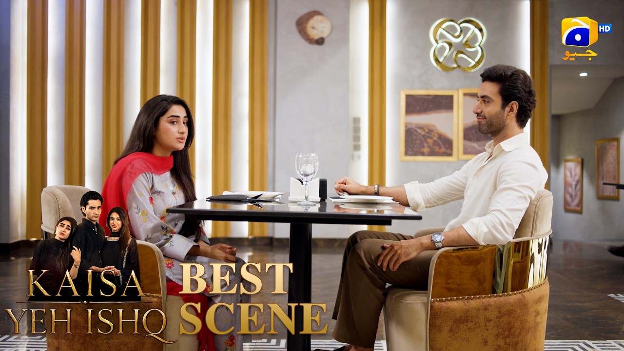 Kaisa Yeh Ishq Mega EP 31 | 𝐁𝐞𝐬𝐭 𝐒𝐜𝐞𝐧𝐞 𝟎𝟒 | Zoha Tauqeer - Hashaam Khan | HAR PAL GEO