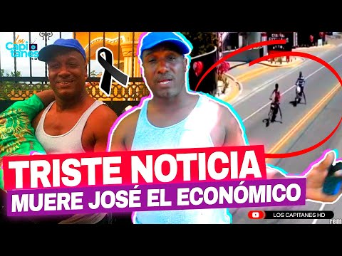 MUERE en trágico ACCIDENTE José el Económico, se hizo viral, porque cocinaba con 65 pesos