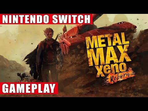Metal Max Xeno: Reborn Nintendo Switch Gameplay