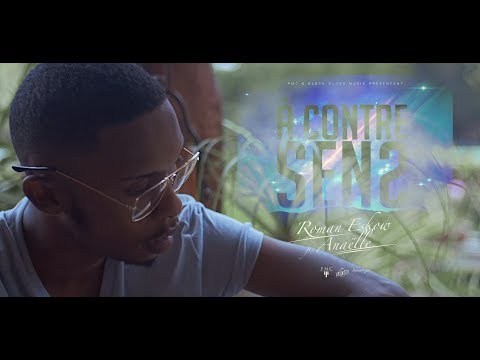 Roman Eskow - A Contre Sens ft. Anaëlle