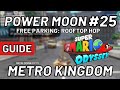 Super Mario Odyssey Power Moon 25 Free Parking Rooftop Hop Metro Kingdom