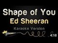 Ed Sheeran   Shape Of You Karaoke Version