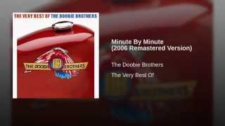 Minute By Minute (2006 Remastered Version)