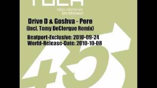 TOCA45 Drive D & Goshva-Pere (Tomy DeClerque Remix).m4v