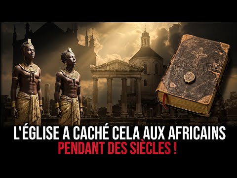 L’ORIGINE DIVINE DES AFRICAINS – La vérité interdite que l’Église n’a jamais voulu révéler !