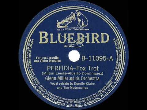 1941 HITS ARCHIVE: Perfidia - Glenn Miller (Modernaires & Dorothy Claire, vocal)