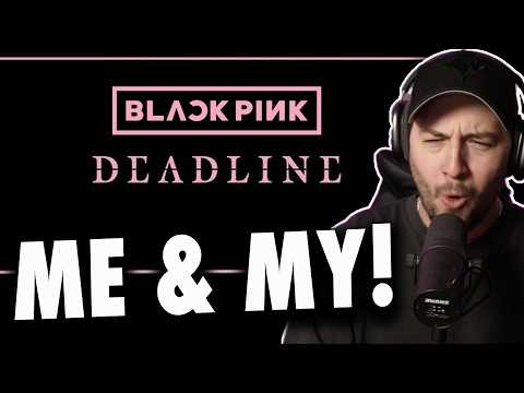 BLACKPINK- Me and my REACTION!