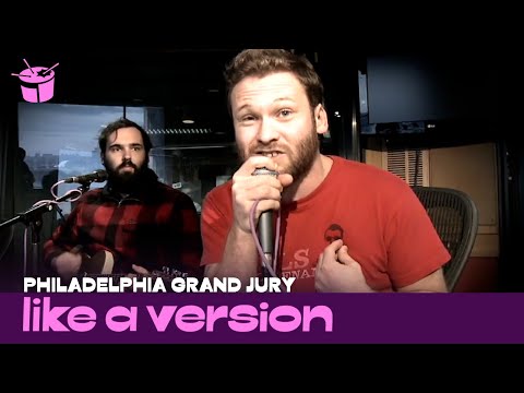 Philadelphia Grand Jury cover Jay-Z '99 Problems' for Like A Version