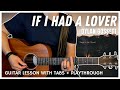 If I Had a Lover - Dylan Gossett (Acoustic Tutorial with Tabs)