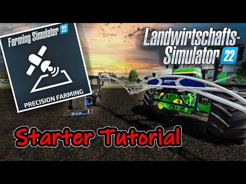LS22 - Precision Farming DLC - Starter Tutorial - Schnell & Einfach!