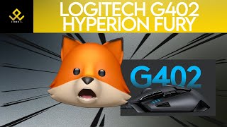 Logitech G402 Hyperion Fury Mouse | Unboxing and First Impressions