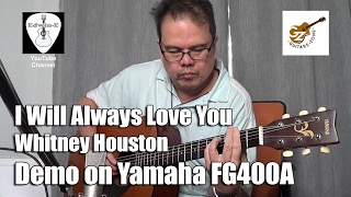 Video thumbnail for Yamaha FG400A Acoustic Guitar Demo - I Will Always Love You Fingerstyle Cover by Edwin-E