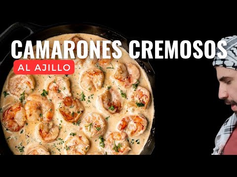 Como hacer camarones Al ajillo bien CREMOSOS