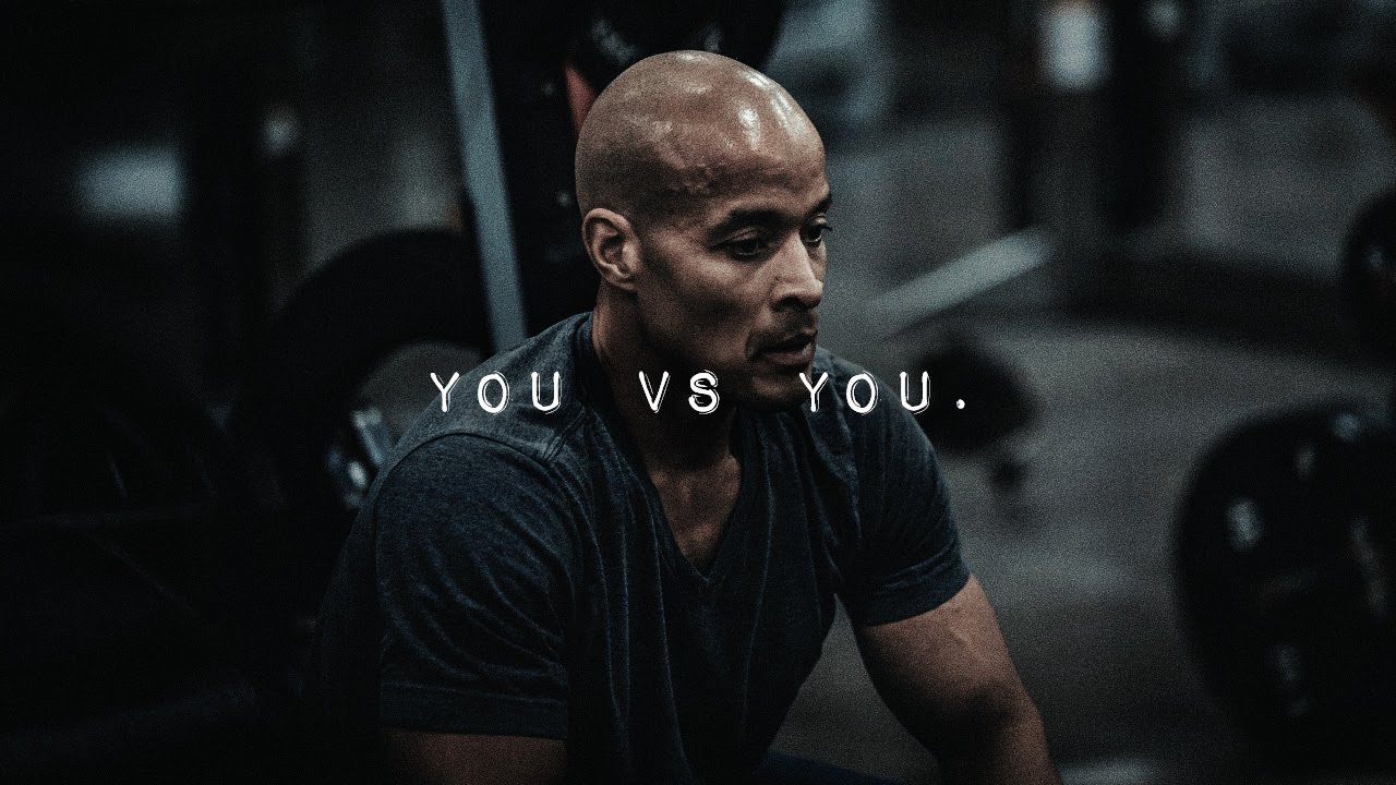 YOU VS YOU - Best David Goggins Motivational Speech Compilation Ever (1 Hour Long)