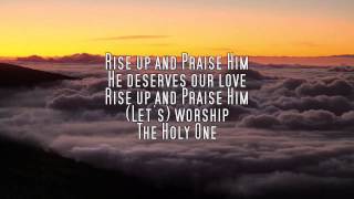 2013: Rise Up and Praise Him - Paul Baloche