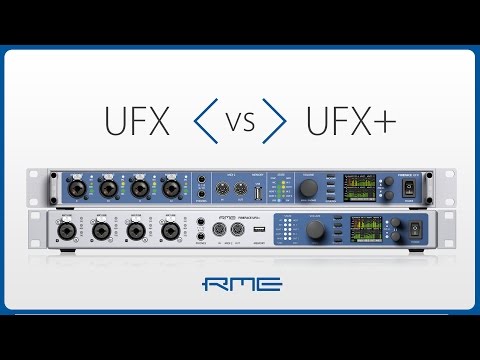 RME Audio Fireface UFX or Fireface UFX+