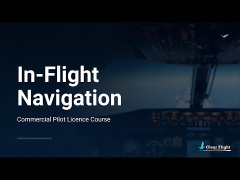 In-Flight Navigation | EASA & UK Commercial Pilot Licence (CPL)