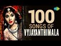 100 Songs Of Vyjaintimala वैजयंतिमाला के 100 गाने HD Songs One Sto