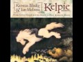 Kerstin Blodig & Ian Melrose - Polska Efter Lars Orre